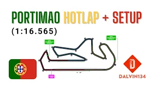 Portimao Hotlap + Setup + Explanation (1:16.565) | F1 2021