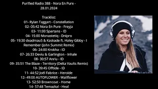 Purified Radio 388 - Nora En Pure - 28.01.2024