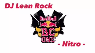 DJ Lean Rock - Nitro “Red bull BC ONE World Final 2013 Seoul Battle 2 Taisuke vs Lilou”