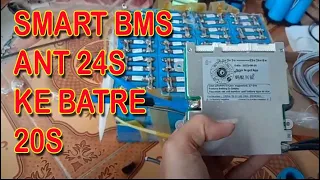 PASANG SMART BMS ANT 24S KE LIFEPO⁴ 20S