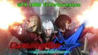[Devil May Cry 4 Special Edition] [PC] [i7 7700K] [GTX 1080 Ti] [4K]