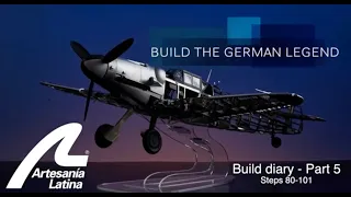 #BuildDiary | Official Messerschmitt BF109 G Build Diary (Chapter 5) | Artesanía Latina