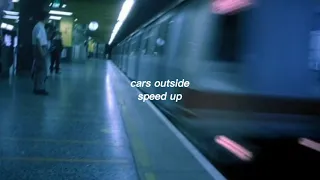 car's outside - james arthur (speed up+reverb+audio edit) tiktok version