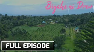 Biyahe ni Drew: Discovering the wonders of Dolores, Quezon! (Full Episode)