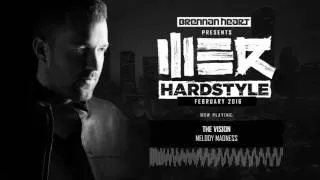 Brennan Heart presents WE R Hardstyle - February 2016