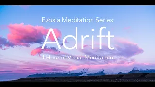 Adrift: 1 hour of Iceland - Nature Relaxation Meditation Experience