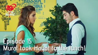 Murat took Hayat to the lunch! | Pyaar Lafzon Mein Kahan Episode 15