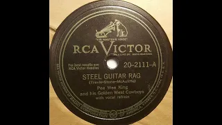 “Steel Guitar Rag” Pee Wee King And His Golden West Cowboys (1947) RCA Victor 20-2111 = Merle Travis