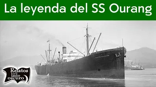 El barco de la muerte | La leyenda del SS Ourang Medan | Relatos del lado oscuro