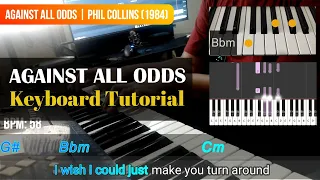 Against All Odds - Phil Collins | Keyboard/Piano Lyrics Chords Tutorial | How to Play