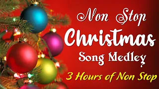 3 Hours of Non Stop Christmas Songs Medley ❄ Non Stop Christmas Songs Medley 2021 - 2022