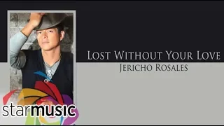 Lost Without Your Love - Jericho Rosales (Audio) ♪ | Change