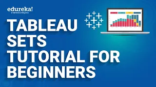Tableau Sets Tutorial For Beginners  | How to Use Sets in Tableau |Tableau Tutorial | Edureka Rewind