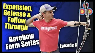 Barebow Archery Form: Expansion, Release & Follow Through | Barebow Form Series