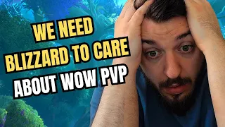 PVP Is DOING REALLY BAD in WoW DRAGONFLIGHT ( We Need CHANGE )