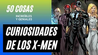 Los 50 datos que quizás no conocías de los X-men