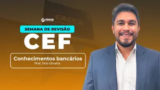 SEMANA DE REVISÃO CAIXA 2024 - Conhecimentos Bancários - Prof. Sirlo Oliveira