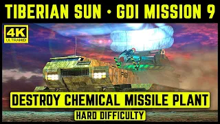 C&C TIBERIAN SUN - GDI MISSION 9 - DESTROY CHEMICAL MISSILE PLANT - HARD - 4K