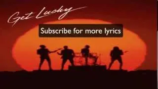 Lyrics - Daft Punk - Get Lucky