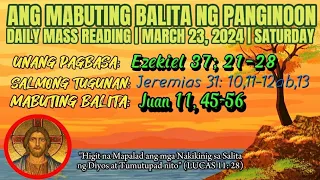 FSMJ | MARCH 23, 2024 | DAILY MASS READING | ANG MABUTING BALITA NG PANGINOON | ANG SALITA NG DIYOS