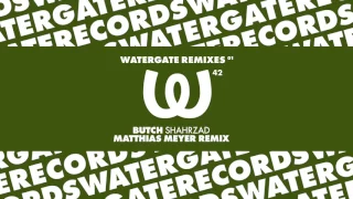 Butch - Shahrzad (Matthias Meyer Remix)