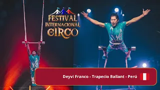 Deivy Franco - Trapecio Ballant - Perú | Festival Internacional de circo Chile | Pista de oro 2023