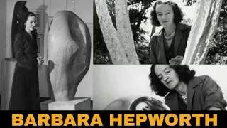 Barbara Hepworth Dame Jocelyn - Biography | English sculptor and artist |