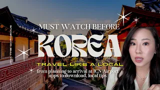 🇰🇷You Travel KOREA Like A Local: Apps to download, Planning & Arrival Tips, Getting to Seoul #ELI5