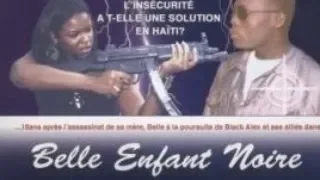 Belle Enfant Noire | Film Haitien Complet Haitian Movie