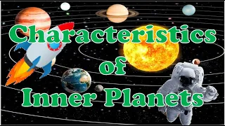 Characteristics of Inner Planets