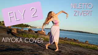 FLY 2 (NILETTO & ZIVERT) - АЛЛЁКА/AllYOKA COVER