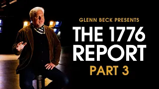 The Left’s WORST Nightmare: Our Constitution | 1776 Report | Part 3