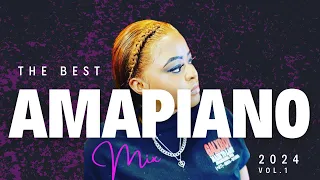 BEST Amapiano Mix Vol 1