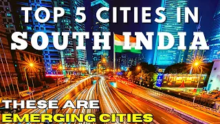 Top 5 Tier 2 Cities In South India🇮🇳 | Cinematic Video | In terms of development