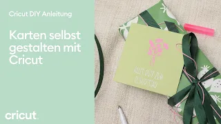 Karten selbst gestalten mit Cricut