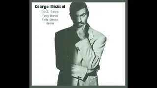 George Michael - Fast Love (Tony Moran Fully Sleeze Remix)