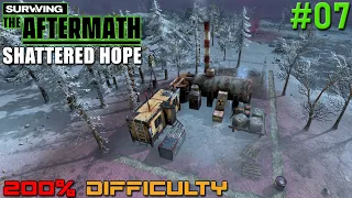 Surviving the Aftermath // Shattered Hope DLC // 200% Difficulty // - 07