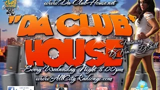 "DA CLUB HOUSE" A TOUCH OF R&B AND HOUSE MUSIC