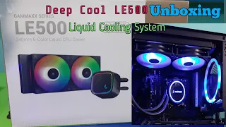 Deep Cool LE500 Unboxing || Liquid CPU Cooler