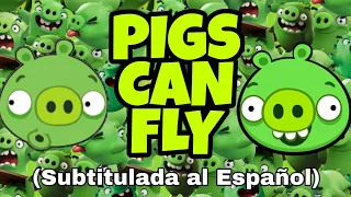PIGS CAN FLY (Subtitulada al Español- Piggy Tales/ ALDOBIRD587)