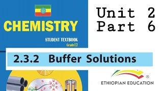 Ethiopian Grade 12 Chemistry Unit_2 p_6 Buffer Solution