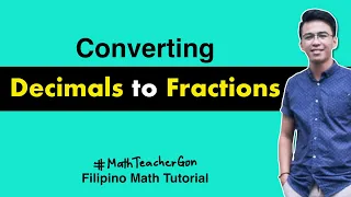 How to Convert Decimal to Fractions - Decimals to Fractions