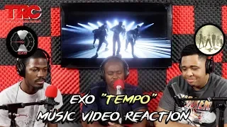 Exo "Tempo" Music Video Reaction