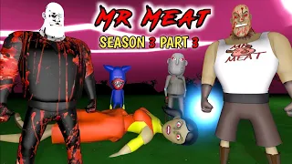 Mr Meat Horror Story Part 3 | Mr Meat is Back Season 3 | Guptaji Mishraji
