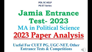 ANALYSIS OF JAMIA- MA POLITICAL SCIENCE PAPER- 2023