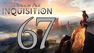 Dragon Age: Inquisition - Gameplay Walkthrough Part 67: A Betrayal Unveiled