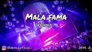 MALA FAMA (Remix) ✘ DANNA PAOLA ✘ ZERE DJ