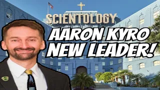 Aaron Kyro The New Leader Of Scientology!