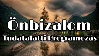 Önbizalom Megerősítések  l  Tudatalatti Programozás