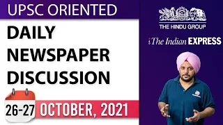 Daily Newspaper Discussion || 26th - 27th Oct 2021 || UPSC